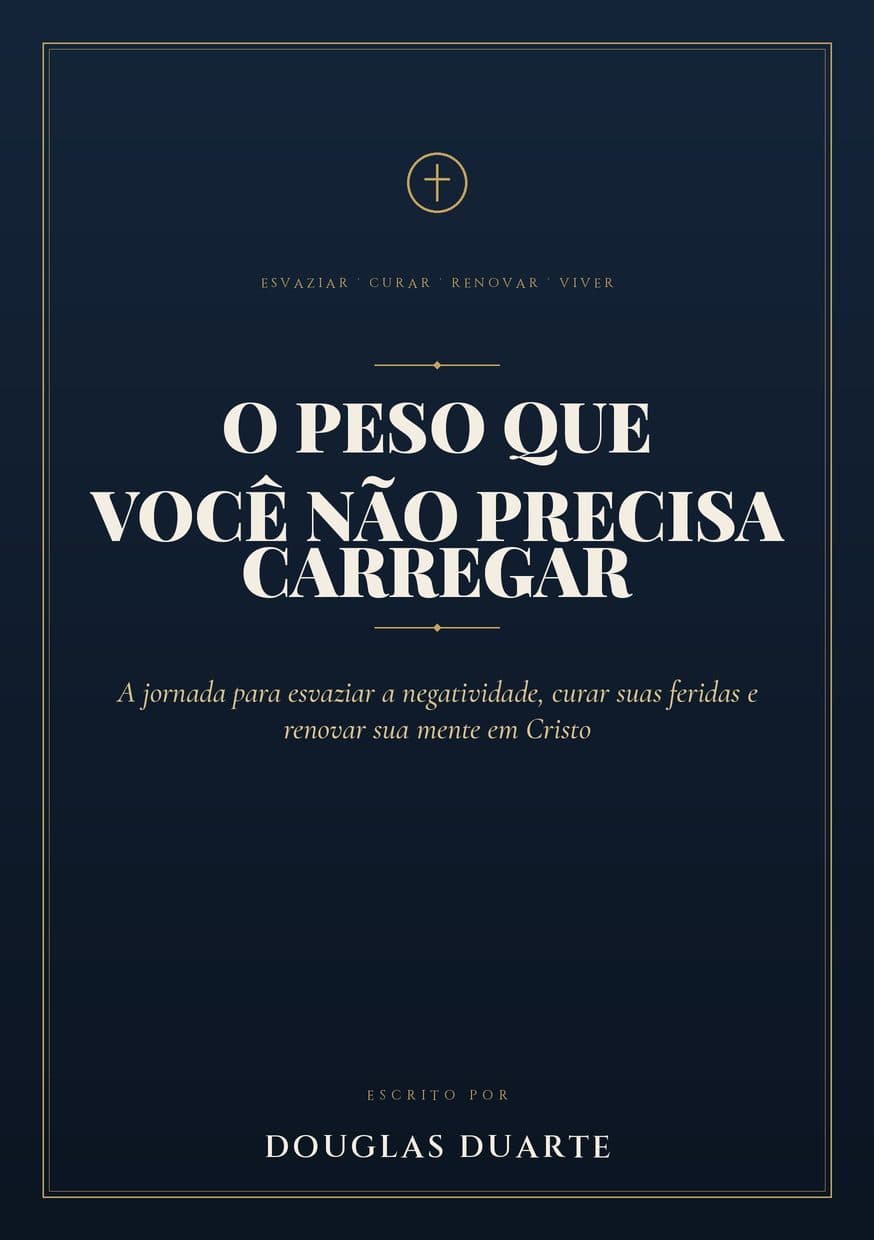 Capa do livro O Peso Que Você Não Precisa Carregar, de Douglas Duarte